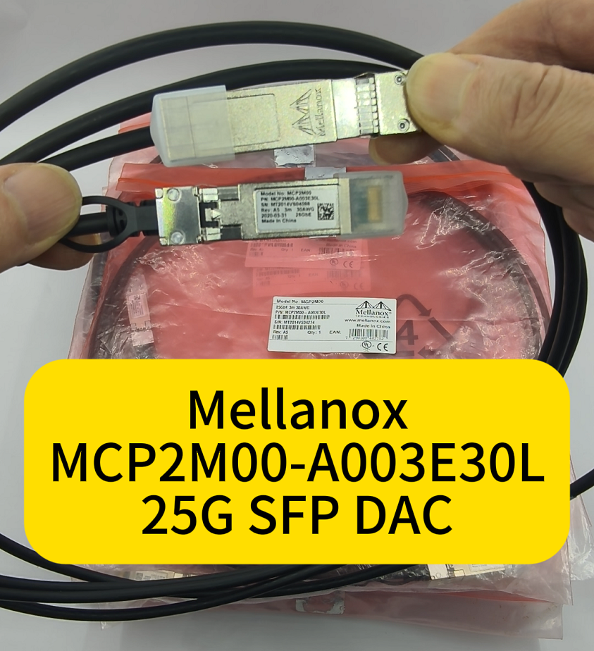  How to buy Mellanox MCP2M00-A003E30L 25G SFP+ DAC?